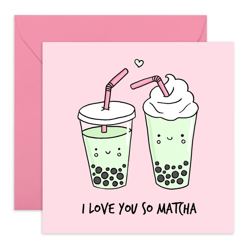 Central 23 - Cute Anniversary Card -"I Love You So Matchaâ€ - Funny Pun - Birthday or Love Card - Wife Husband Partner Fiance Girlfriend & Boyfriend Women Men - Comes with Fun Stickers - Image 1